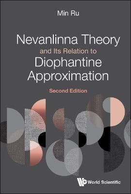 Libro Nevanlinna Theory And Its Relation To Diophantine A...