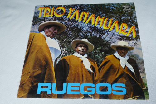 Jch- Trio Yanahuara Ruegos Yaravis Huaynos Arequipa Lp