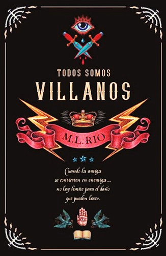 Todos Somos Villanos - M L Rio - Libro - Envio Rapido