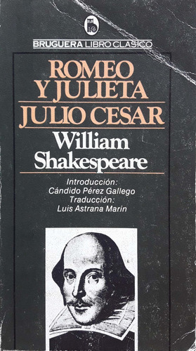 Romeo Y Julieta William Shakespeare  Usado *  