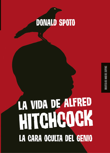 Libro La Vida De Alfred Hitchcock - Spoto, Donald