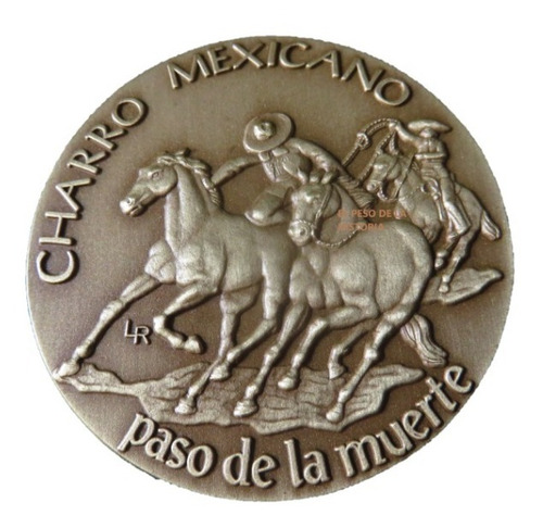 Medalla El Charro Mexicano Paso De La Muerte Alto Relieve 
