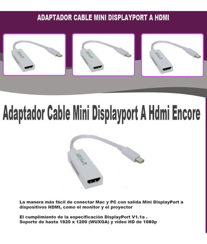 Adaptador Cable Mini Displayport A Hdmi Encore