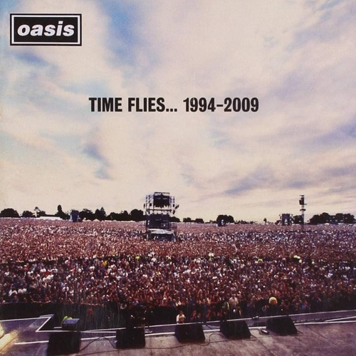 Oasis Time Flies ... 1994 - 2009 / 2 Discos Cd Versión del álbum Estándar