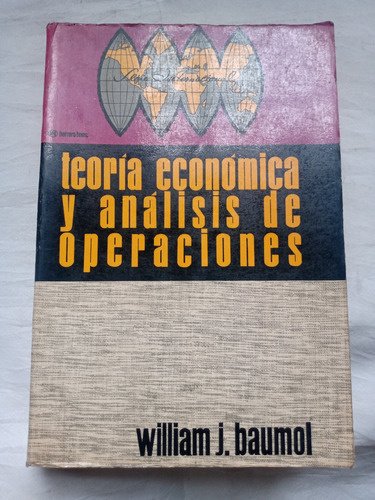 Teoria Economica Y Analisis De Operaciones William Baumol