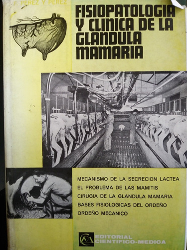 Fisiopatología Y Clínica De La Glándula Mamaria 