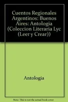 Comprar Libro Cuentos Regionales Argentinos Buenos Aires 