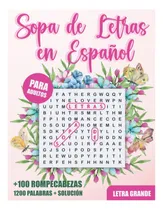 Comprar Libro: Sopa De Letras En Español: Sopa De Letras Para Adulto