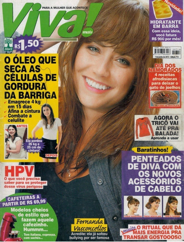 Viva 714: Fernanda Vasconcellos / Yanna Lavigne / Hpv !!