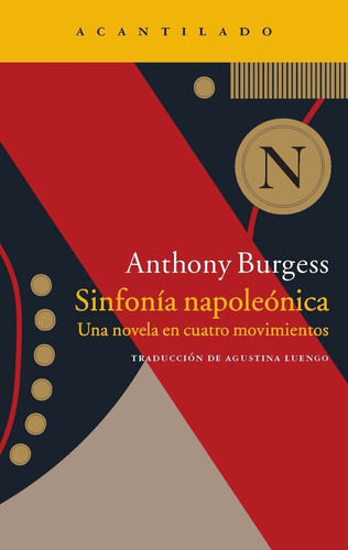 Sinfonía Napoleónica Una Novela En Cuatro Movimientos