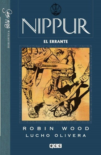 Nippur De Lagash: El Errante, De Robin Wood., Vol. 2. Editorial Dc, Tapa Blanda En Español, 2015