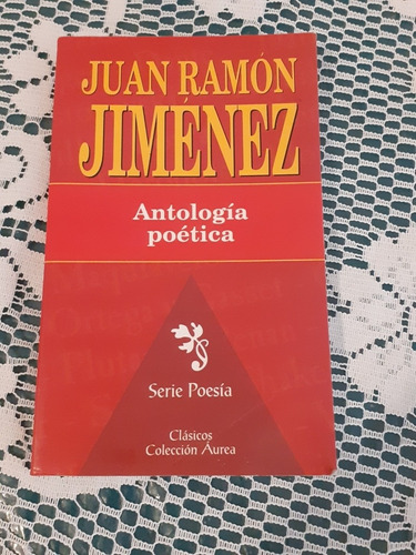 Antologia Poetica Juan Ramon Jimenez Coleccion Aurea Edaf