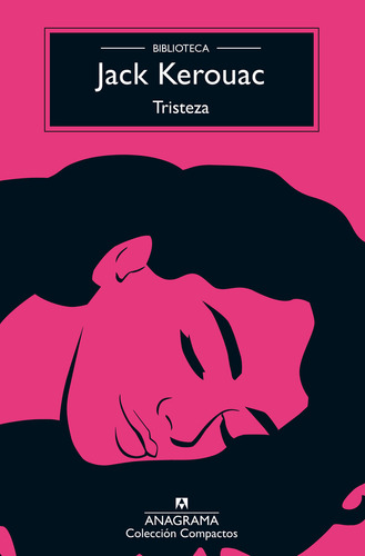 Tristeza Jack Kerouac Tapa Blanda