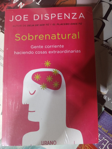 Sobrenatural - Joe Dispenza