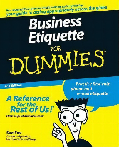 Business Etiquette For Dummies, De Sue Fox. Editorial John Wiley Sons Ltd, Tapa Blanda En Inglés