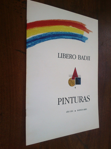 Pinturas - Libero Badii - Año 1991 - Buenos Aires