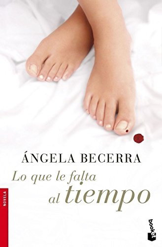 Libro Lo Que Le Falta Al Tiempo (coleccion Novela 2229) - Be