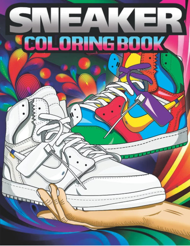 Libro: Sneaker Coloring Book: A Great Gift For Sneakers Love