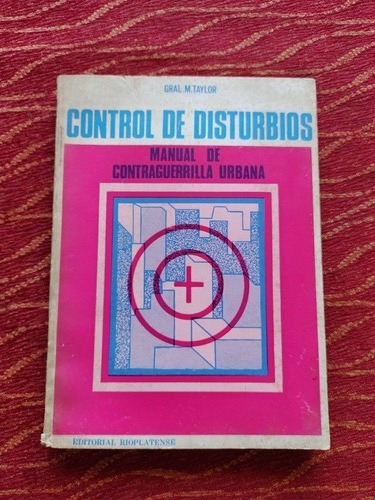 Control De Disturbios Manual De Contraguerrilla Urbana.