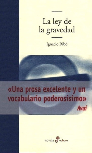 La Ley De Gravedad - Ribó Ignacio