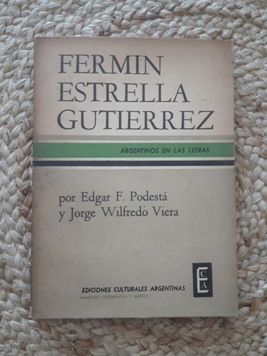 Fermin Estrella Gutiérrez Podesta Viera Libro Firmado