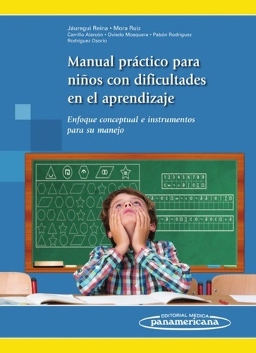 Manual Práctico Para El Niño Con Dificultades En El Aprendiz