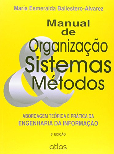 Libro Manual De Organização Sistemas E Métodos Abordagem Teó