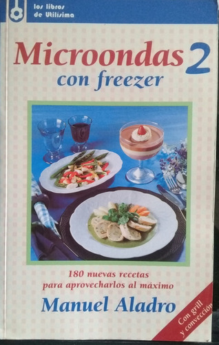 Manuel Alandro / Microondas Con Freezer 2