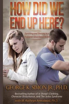 Libro How Did We End Up Here? : Surviving And Thriving In...