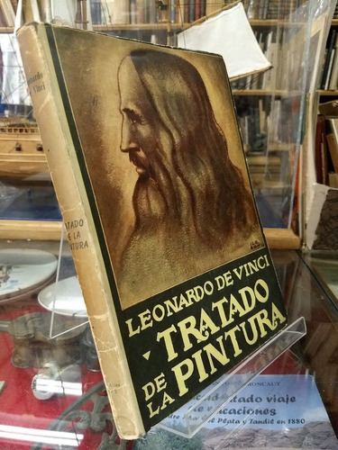 Leonardo Da Vinci. Tratado De La Pintura. Ed. Las Américas.