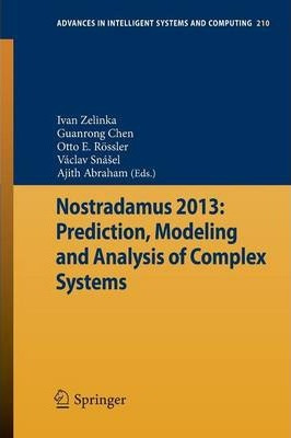 Libro Nostradamus 2013: Prediction, Modeling And Analysis...