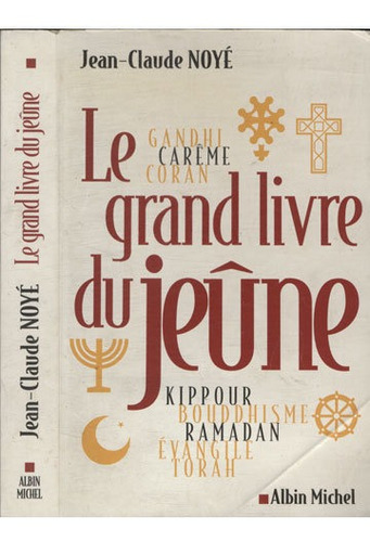 Le Grand Livre Du Jeûne