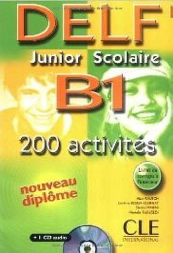 Nouveau Delf Junior Scolaire B1 - Activites + Audio Cd