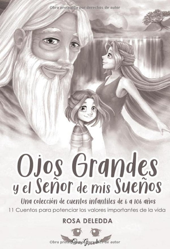 Libro: Ojos Grandes Y El Señor De Mis Sueños: Cuentos Infant