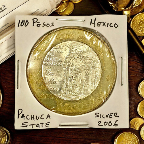 Moneda Bimetalica 100 Pesos Estado D Hidalgo Año 2006 Fase 2 (Usado)