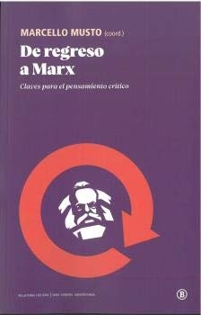 De Regreso A Marx - Marcello Musto