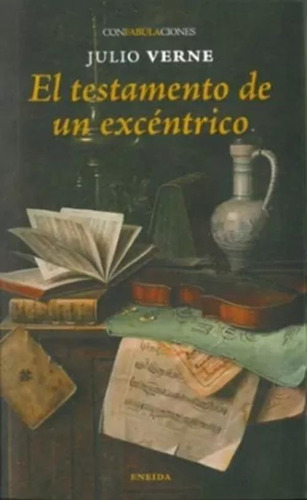 Libro El Testamento De Un Excentrico