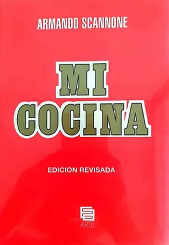 Libro En Fisico Mi Cocina 30 Años Rojo Por Armando Scannone