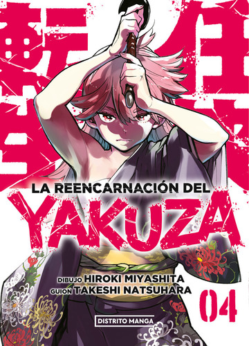 Libro La Reencarnacion Del Yakuza 4 - Miyashita, Hiroki