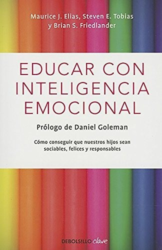 Educar Con Inteligencia Emocional / Educating With Emotio...