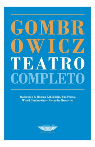 Teatro Completo - W. Gombrowicz - Witold Gombrowicz