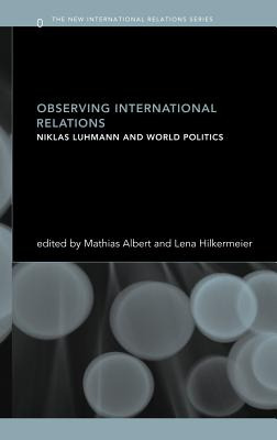 Libro Observing International Relations: Niklas Luhmann A...