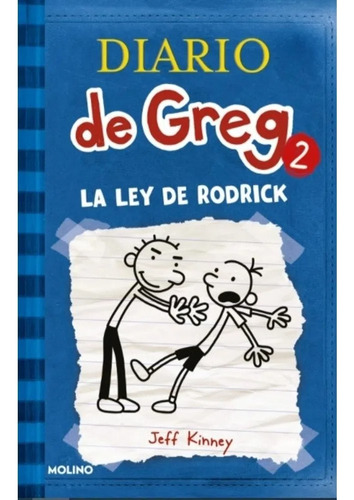 Diario De Greg 2: La Ley De Rodrick - Kinney Jeff