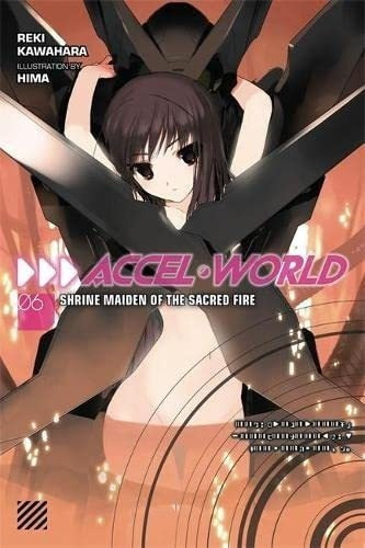 Accel World, Vol. 6 - Light Novel (accel World, 6) -, De Kawahara, Reki. Editorial Yen On En Inglés