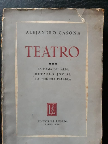 Teatro Alejandro Casona Tres Obras Losada 