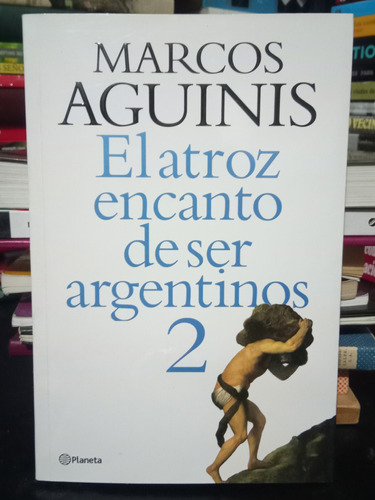 Atroz Encanto De Ser Argentinos 2
