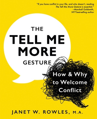 Libro The Tell Me More Gesture: How & Why To Welcome Conf...