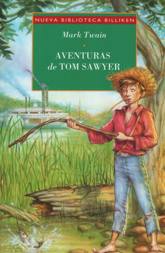 Las Aventuras De Tom Sawyer - Nueva Biblioteca Billiken