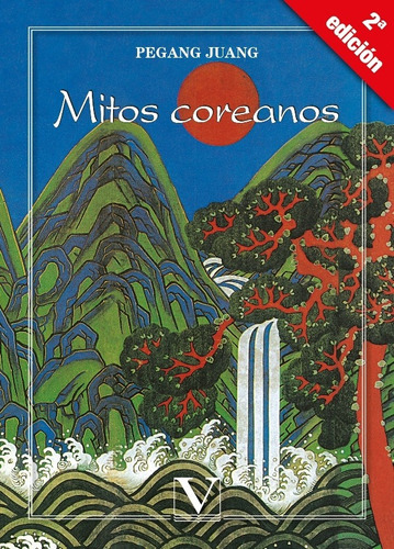 Mitos Coreanos, De Pegang Juang. Editorial Verbum, Tapa Blanda En Español, 2013