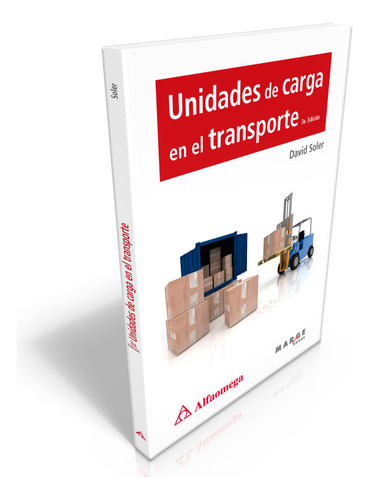 Libro Unidades De Carga En El Transporte 3a. Edición